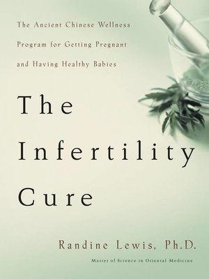 cover image of The Infertility Cure